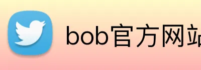 bob官方网站 Logo